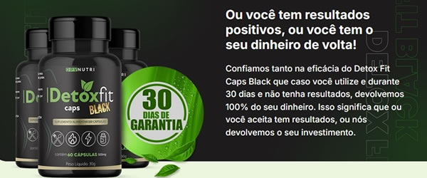 suplemento detox fit caps black Garantia do detox fit caps black