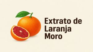 Conheça os benefícios do extrato de laranja moro